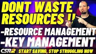 CSR2 Key Management and Resource Management One of the most important things in the game.