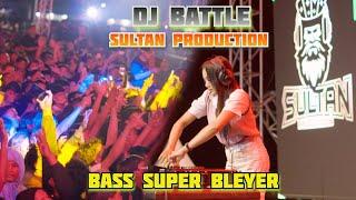 DJ BATTLE SULTAN PRODUCTION - KELUD TEAM REMIX