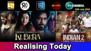 3 New South Hindi Dubbed Movies Releasing Today  Kubera Indian 2  12th July 2024
