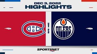 NHL Highlights  Canadiens vs. Oilers - December 3 2022