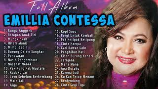 Lagu Nostalgia Paling Dicari  Emillia Contessa Full Album ️ Tembang Kenangan nostalgia Indonesia