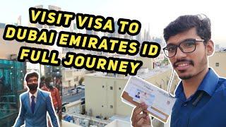 Visit Visa To Dubai Emirates ID Full Journey  Visit Visa Sy Ly Kar Dubai Emirates ID Tak Ka Safar