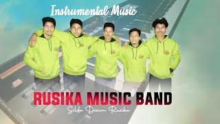 RUSIKA MUSIC BAND 2023 INSTRUMENTAL MUSIC  SILDA DISAM RUSIKA