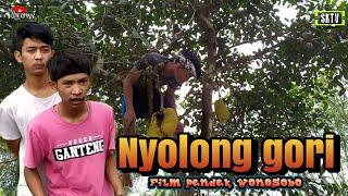 NYOLONG GORI  FILM PENDEK WONOSOBO  SAK KAREPE