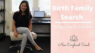 BIRTH FAMILY SEARCH THINGS I WISH I KNEW BEFORE SEARCHING