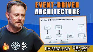 Event-Driven Architectures Done Right Apache Kafka • Tim Berglund • Devoxx Poland 2021