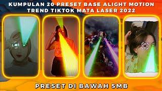 KUMPULAN 20 PRESET BASE ALIGHT MOTION JEDAG JEDUG TREND TIKTOK MATA LASER 2022  PRESET DIBAWAH 5MB