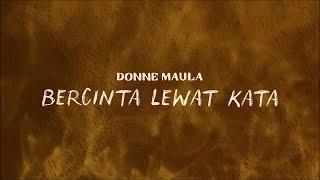 Donne Maula - Bercinta Lewat Kata Official Lyric Video