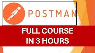 Postman API Automation Full Course  Learn Postman in 3 Hours