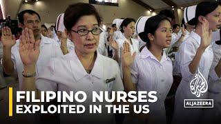 US health worker shortage Filipino nurses say they are being exploited