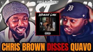 Chris Brown - Weakest Link QUAVO DISS  FIRST REACTION