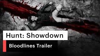 Hunt Showdown  Bloodlines Trailer