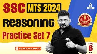 SSC MTS 2024  SSC MTS Reasoning Classes by Atul Awasthi  SSC MTS Reasoning Practice Set #7