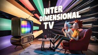 Interdimensional Cable TV