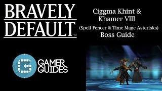 Bravely Default Spell Fencer and Time Mage Boss Guide