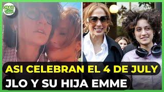 Jennifer Lopez y Emme SE ALISTAN para CELEBRAR el 4 de julio