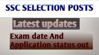 SSC PHASE 11  SSC  SELECTION POSTS  EXAM DATE #ssc