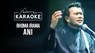 Rhoma Irama - Ani Official Karaoke Video