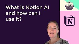 What is Notion AI and how can I use it? ‍
