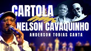 ANDERSON TOBIAS CANTA NELSON CAVAQUINHO E CARTOLA - Sim é Samba