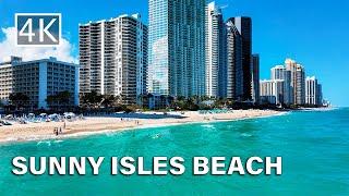 4K  Sunny Isles Beach Florida - Walking Tour