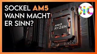 Bei welchem PC lohnt sich der AMD Sockel AM5?