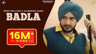 New Punjabi Songs 2015  BADLA  DEEP DHILLON & JAISMEEN JASSI  R MAANI  Punjabi Songs 2015