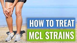 MCL Sprains and Tears - Treatment and Exercises