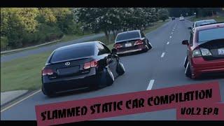 Slammed Static Car Compilation Vol.2 Ep.4