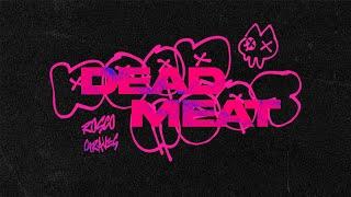 Dead Meat - Rosco Graves Original VTuber Rap