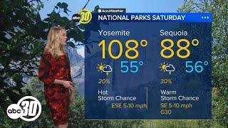 Weekend forecast for Central California Excessive heat continues relief near