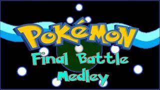 Pokemon Final Battle Medley ft. General Blastoise