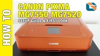 Canon Pixma MG7550 MG7520 Printer Setup Guide & First Look