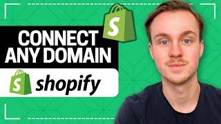 How to Connect Any Domain to Shopify 2024