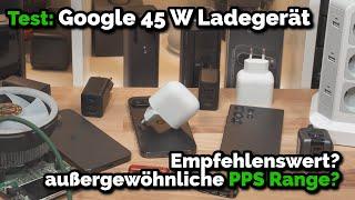 Lohnt sich das neue Google 45W Ladegerät? Im Test