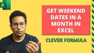 Extract Weekend Dates for Any Month in Excel Clever Formula