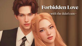 Forbidden Love with The Dukes Son ️ 1850s  Sims 4 Love Story