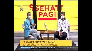 SERBA SERBI PENYAKIT SARAF  dr. PANDU WICAKSONO Sp.BS -  Pagi 02 September 2021