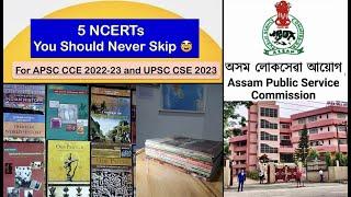  5 NCERT books you MUST read atleast once for APSC CCE  UPSC CSE #apsc #apscpreparation #assam