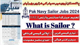 Pak Navy Sailor Jobs 2024  How To Apply  Syllabus  Salary  Duty Navy Jobs Work What is Sailor