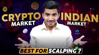 Indian Stock Market vs Crypto Market Which is Best for Scalping?