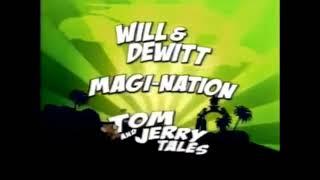 Kids WB Lineup Bumper Will & Dewitt to Magi-Nation to A Full Hour of Tom and Jerry Tales 2007