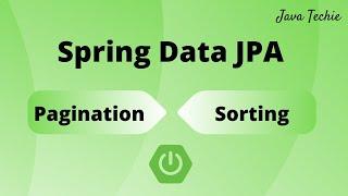 Spring Boot  Pagination and Sorting With Spring Data JPA  JavaTechie