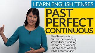 Learn English Tenses PAST PERFECT CONTINUOUS