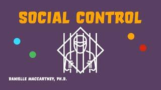 Social Control Part III Informal and Formal Social Control