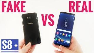 FAKE VS REAL Samsung Galaxy S8 Plus - Buyers Beware