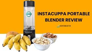 Smoothie Revolution Does Instacuppa Live Up to the Hype?