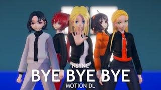 【MMD Orig.  Motion DL】 ⸢NSYNC⸥ 【⭒BYE BYE BYE⭒】 ⸢Sweet Ann Yumemi Maki CUL Ling⸥