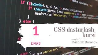 CSS ozi nima? - CSS Dasturlash kursi. 1-Dars