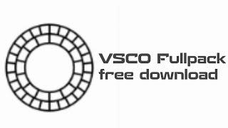 VSCO Fullpack  Free Download